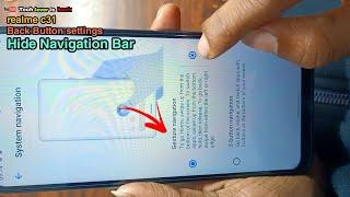 realme c31 back button settings // Realme c31 navigation bar