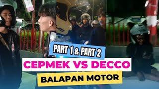 Cepmek VS Decco Balapan Viral Tiktok #Part1 dan #Part2