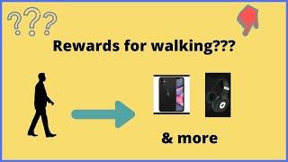 Earn rewards by waking| new walk and earn series| walk and earn app