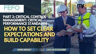 Critical Performance Standards: How to set clear expectations and build capability | Webinar | FEFO