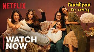 Thank You For Coming | Official Trailer | Netflix India