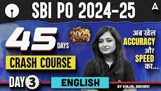 SBI PO English 2024-25 | SBI PO English 45 Days Crash Course #3 | SBI PO English By Kinjal Gadhavi