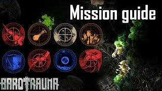 Barotrauma mission guide - Tips, tricks and recommendations on how to run missions