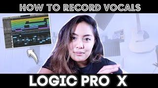 HOW TO RECORD VOCALS ON LOGIC PRO X?! (SINGING Tips & Hacks)