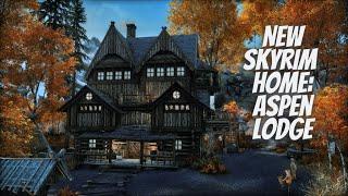 New Skyrim Home: Aspen Lodge