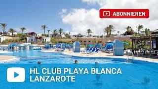 HL Club Playa Blanca - Lanzarote