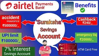 Airtel payment Bank suraksha savings account Benefits 2025|Airtel Bank suraksha savings account. ...