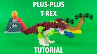 PLUS-PLUS T-REX TUTORIAL