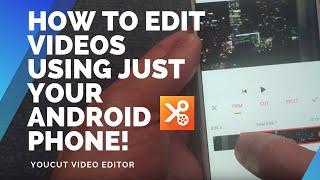 How To Edit Videos In Mobile Phone Using YouCut Video Editor And Video Maker [Free Android App]