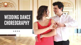 "L-O-V-E" BY NAT KING COLE | WEDDING DANCE CHOREOGRAPHY