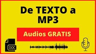 De Texto a MP3 ¡Gratis ️!