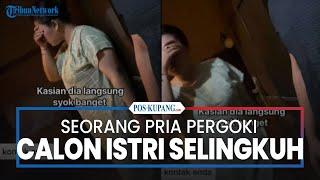 Seorang Pria Pergoki Calon Istri Selingkuh di Hotel