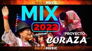 PROYECTO CORAZA // MEGA MIX 2022