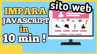 Tutorial Javascript ESEMPI PRATICI [ 2019 ITA ]