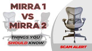 Herman Miller Mirra 1 VS Mirra 2: Things you SHOULD know