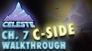 Celeste Chapter 7 "Summit" C-Side Gameplay Walkthrough