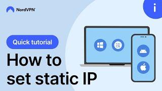 Easy static IP configuration — tutorials for Windows, macOS, Android, and iPhone