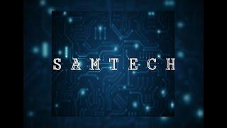 SAMTECH Intro