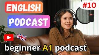 A1 English Listening Practice Podcast | SPEAKING Will Help You Improve FASTER than You Ever Imagined