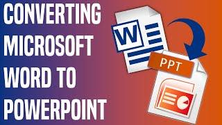 Converting A Microsoft Word File To PowerPoint