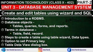 CREATE AND EDIT TABLES USING WIZARD | PART-2 | CLASS X-402 | DATABASE MANAGEMENT SYSTEM | QUERIES