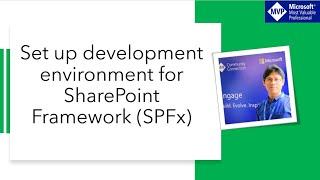 SharePoint framework tutorial: Set up your development environment and Create web part using SPFx