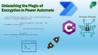 Unleashing the Magic of Encryption in Power Automate