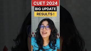 CUET 2024 Big Update || CUET RESULTS ke baare m FINALLY pata chla