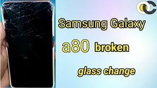 Samsung Galaxy A80 Broken Glass Change,