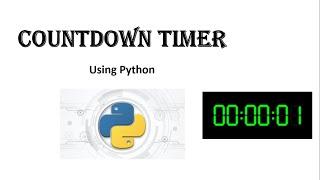 Creating a Countdown Timer in Python