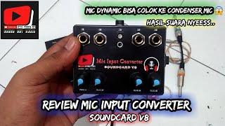 Review Mic Converter Soundcard V8 - 2 Output (Bisa ke Dynamic, Bisa ke Condenser) Jooooooozzzzzzzzzz