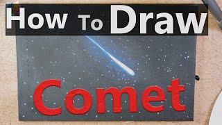 How to Draw Comet - Easy Comet Drawing [ Step by Step ]