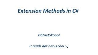 Extension Methods in C#