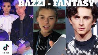 Bazzi - Fantasy (Tik Tok Compilation)