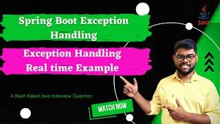Exception handling in spring boot | Real time exception handling