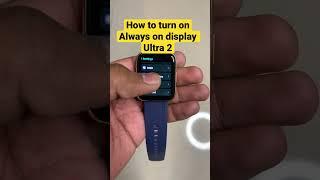 Colorfit ultra 2 | how to turn on always on display  | techpoke shorts #colorfit #techpoke