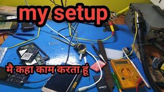 My setup|| Mai kha Kam krta hu||mobile repair setup