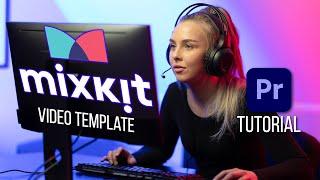 How To Use Mixkit Premiere Pro Templates in 2024