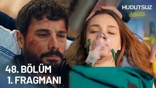 Hudutsuz Sevda 48. Bölüm 1. Fragmanı - KAZANIN SONUCU!