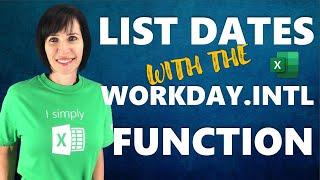 Excel WORKDAY Function Trick to List Dates that Most People Don't Know