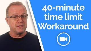 Zoom 40 minute limit workaround | VideoSEOPro