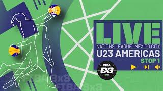 RE-LIVE | FIBA 3x3 U23 Nations League 2024 - Americas - Stop 1 | Group Phase