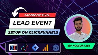 Setting Up Facebook Lead Event in ClickFunnels