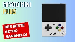 Miyoo Mini Plus - Review/Fazit (Deutsch) - mein absoluter Favorit unter den Retro Handhelds