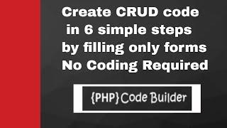 How to generate CRUD code for  PHP frameworks :- Codeigniter, Laravel, CakePHP, Core PHP