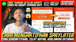  cara mengaktifkan spaylater shopee yang dinonaktifkan