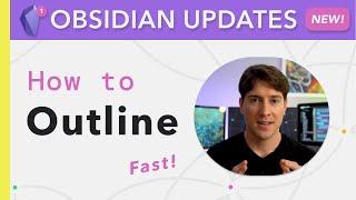 Obsidian Outlining — How to outline masterfully fast in the Obsidian app