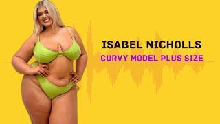 Isabel nicholls..Wiki Biography | age | weight | relationship | net worth | Curvy model plus size