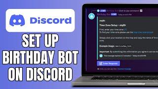 How To Set Up Birthday Bot On Discord