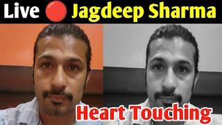 live  Jagdeep Sharma Heart Touching